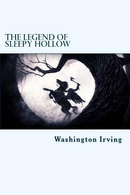 The Legend of Sleepy Hollow by Washington Irving