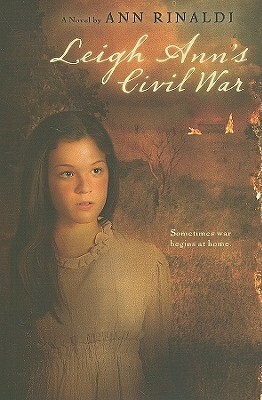 Leigh Ann's Civil War by Ann Rinaldi