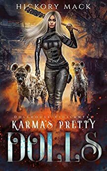 Karma's Pretty Dolls by Hickory Mack