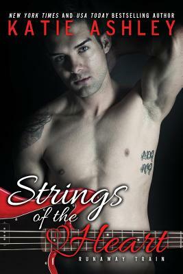 Strings of the Heart by Katie Ashley