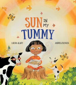 Sun in My Tummy by Laura Alary