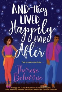 And They Lived Happily Ever After by Therese Beharrie