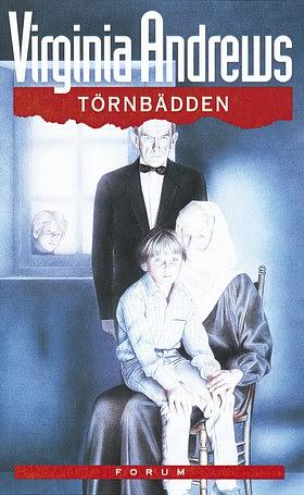 Törnbädden by V.C. Andrews