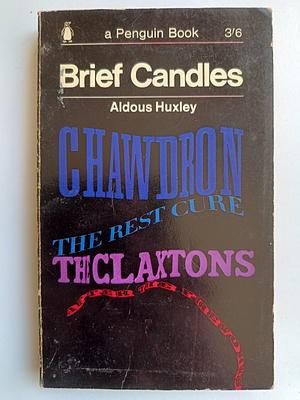 Brief Candles by Aldous Huxley