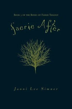 Faerie After by Janni Lee Simner