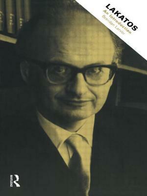 Lakatos: An Introduction by Brendan Larvor