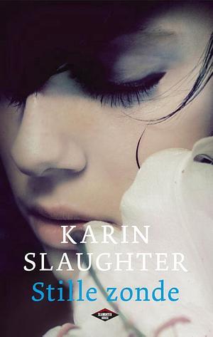 Stille zonde by Karin Slaughter