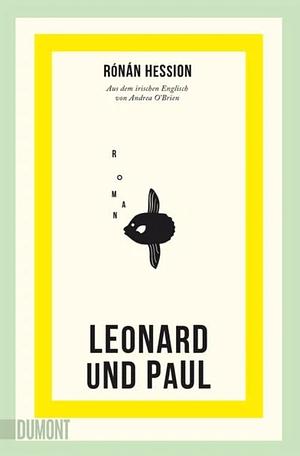 Leonard und Paul by Rónán Hession