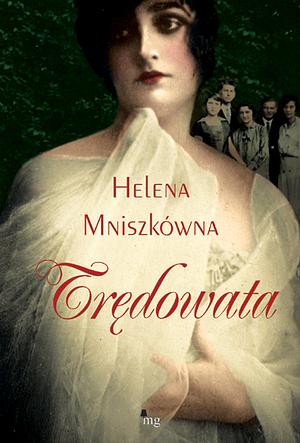 Trędowata by Helena Mniszkówna