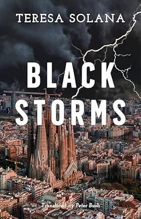 Black Storms by Teresa Solana