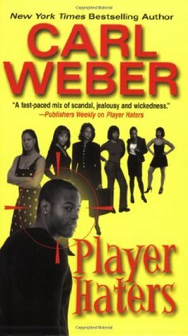 Player Haters by Carl Weber