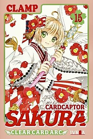 Card Captor Sakura Clear Card, Vol. 15 by CLAMP