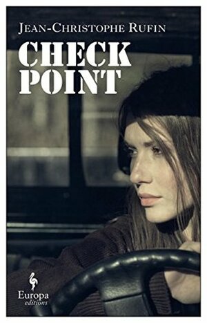 Checkpoint by Alison Anderson, Jean-Christophe Rufin