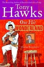 One Hit Wonderland by Tony Hawks