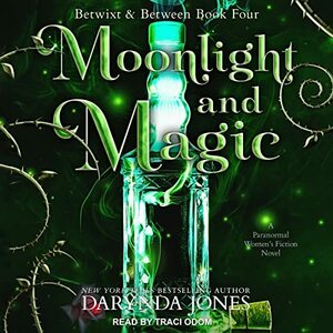 Moonlight and Magic by Darynda Jones