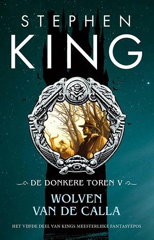 Wolven van de calla by Stephen King