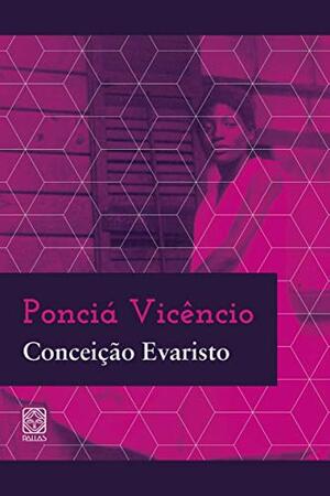 Ponciá Vicêncio by Conceição Evaristo