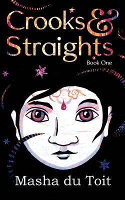 Crooks and Straights by Masha du Toit