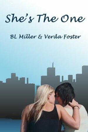 She's The One by B.L. Miller, Verda Foster