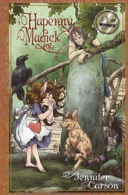 Hapenny Magick by Jennifer C. Carson