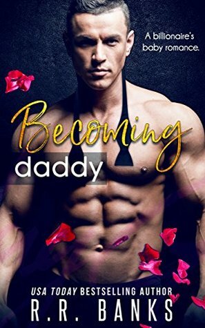 Becoming Daddy by R.R. Banks