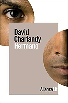 Hermano by David Chariandy