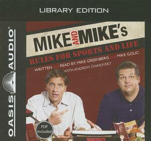 Mike and Mike's Rules for Sports and Life (Library Edition) by Mike Golic, Mike Greenberg
