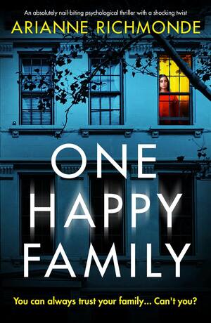 One Happy Family by Arianne Richmonde