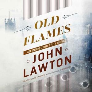 Old Flames by John Lawton