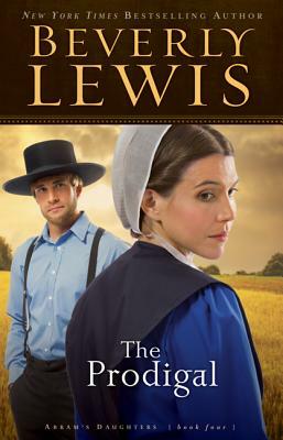 The Prodigal by Beverly Lewis