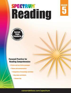 Spectrum Reading Workbook, Grade 5 by School Specialty Publishing