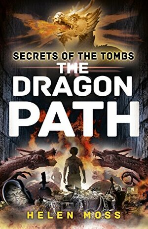 The Dragon Path by Helen Moss