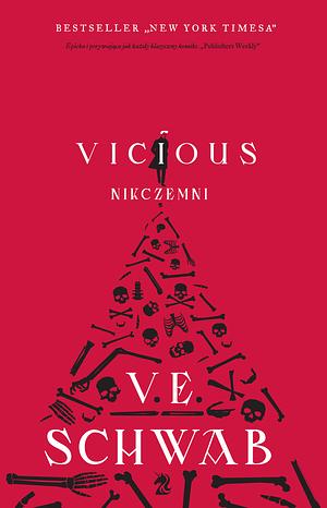 Vicious. Nikczemni.  by V.E. Schwab