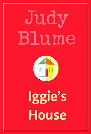 Iggie's House by Judy Blume