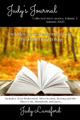 Judy's Journal: Autumn 2020: Volume 3 by Judy Lunsford