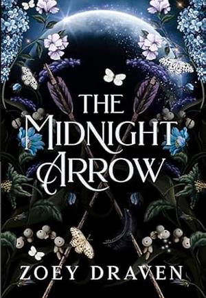 The Midnight Arrow by Zoey Draven