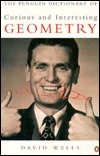 The Penguin Dictionary of Curious and Interesting Geometry by David G. Wells, John Sharp