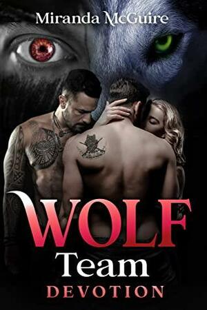 wolf team devotion by Miranda McGuire