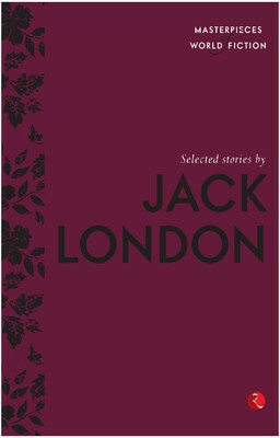 SELECTED STORIES BY JACK LONDON by Jack London, Terry O'Brien