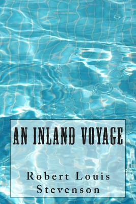 An Inland Voyage by Robert Louis Stevenson