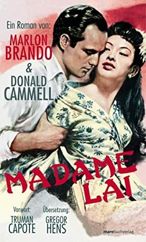 Madame Lai by Donald Cammell, Marlon Brando