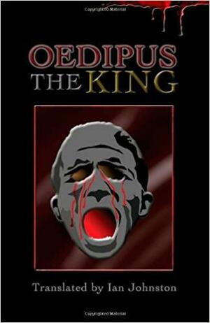 Oedipus the King by Sophocles