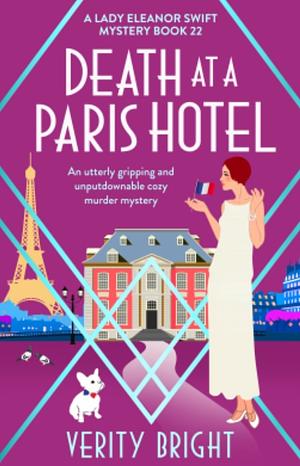 Death at a Paris Hotel by Verity Bright