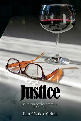 Justice by Lisa Clark O'Neill