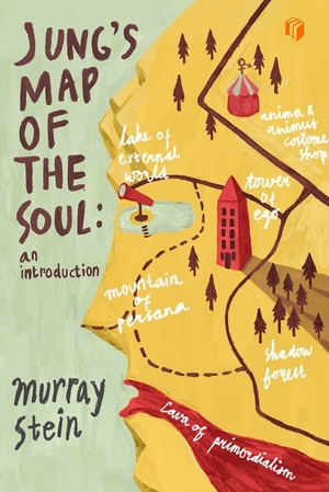 Jung's Map of the Soul: An Introduction by Murray Stein