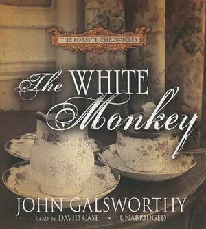 The White Monkey by John Galsworthy