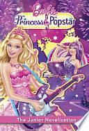 Barbie - Princess and the Popstar by Irene Trimble