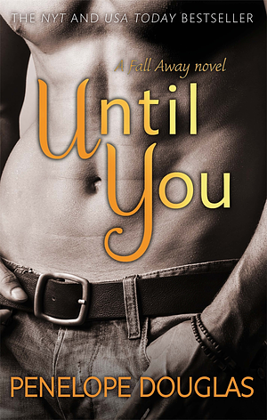 Until You by Penelope Douglas