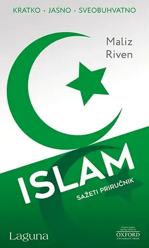 Islam: sažeti priručnik by Malise Ruthven, Julija Novačić