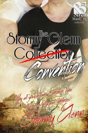 The Stormy Glenn Convention by Stormy Glenn